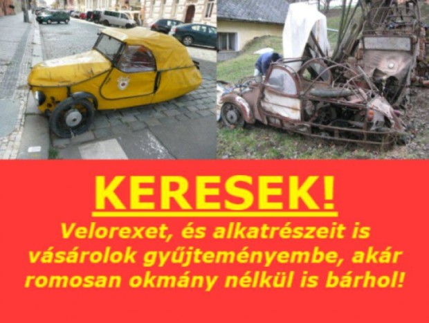 Keresek: Velorex Oscart és alkatrészeit is, akár romos állapotban is bárhol !!