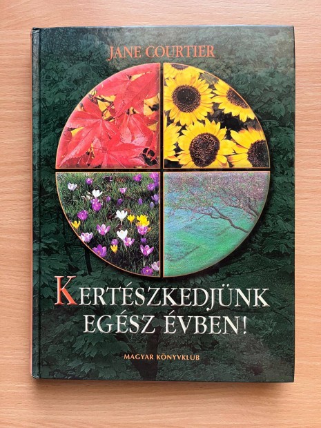 Kertészkedjünk egész évben, Jane Courtier