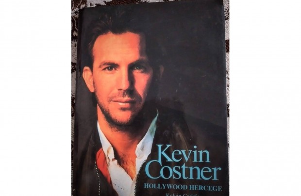 Kevin Costner Hollywood hercege c. knyv elad