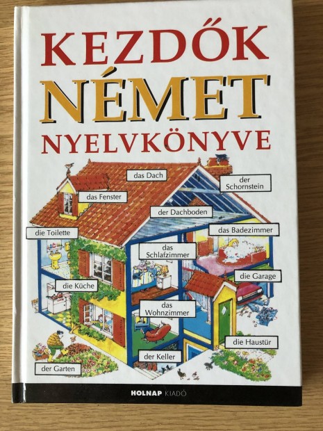 Kezdők Német Nyelvkönyve teljesen új