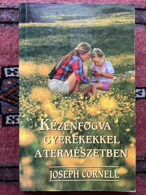 Keznfogva gyerekekkel a termszetben 