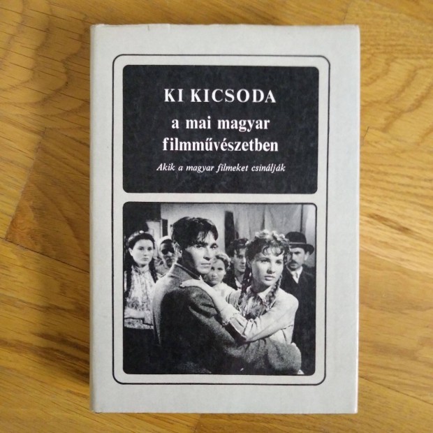 Ki kicsoda a mai magyar filmmvszetben (1983)