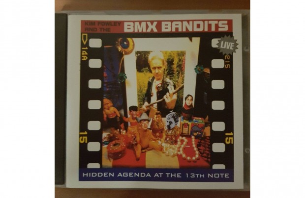 Kim Fowley And The BMX Bandits - Hidden Agenda At The 13th note