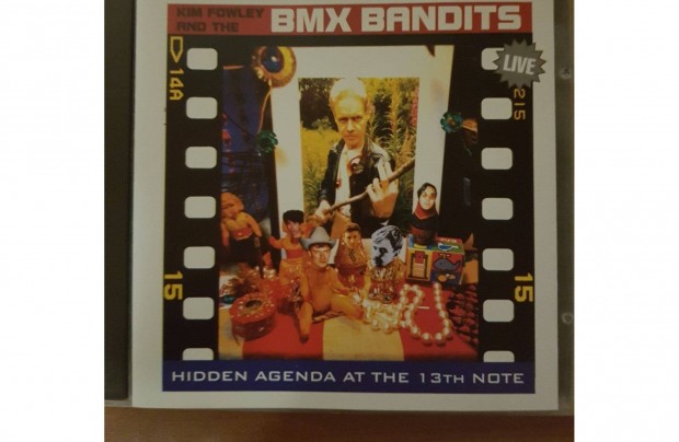 Kim Fowley And The BMX Bandits - Hidden Agenda At The 13th note