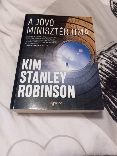 Kim Stanley Robinson: A Jövő Minisztériuma