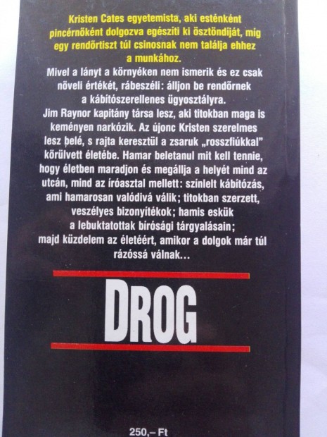 Kim Wozencraft: Drog c.knyv j llapotban elad!