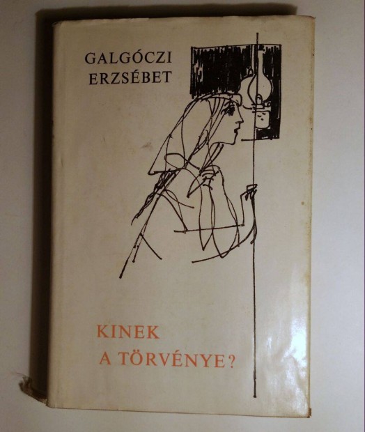 Kinek a Trvnye ? (Galgczi Erzsbet) 1971 (sorszmozott) viseltes