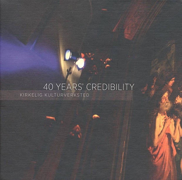 Kirkelig Kulturverksted 40 Years Credibility CD