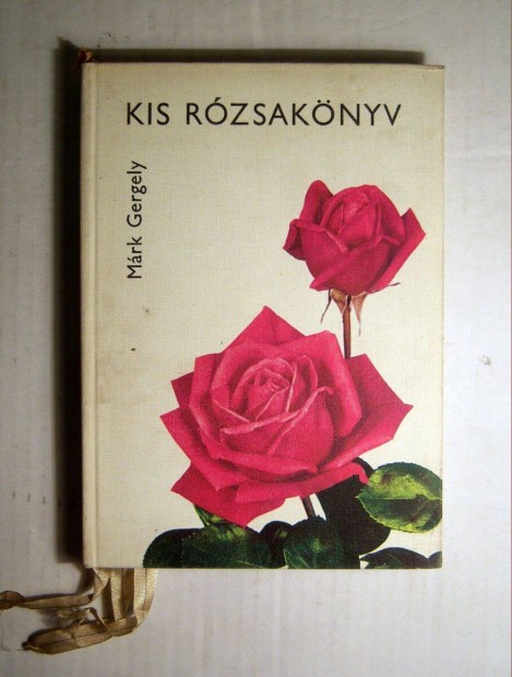 Kis Rzsaknyv (Mrk Gergely) 1966 (7kp+tartalom)