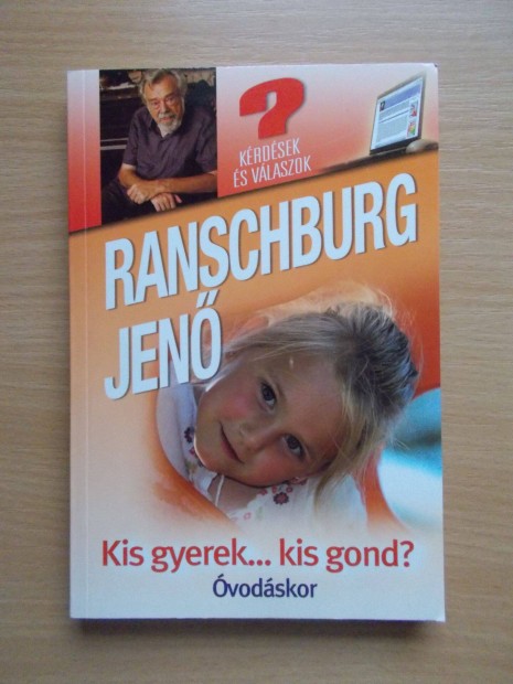 Kis gyerek, kis gond? vodskor, Ranschburg Jen