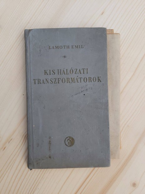 Kis hlzati transzformtorok, Lamoth Emil, knyv