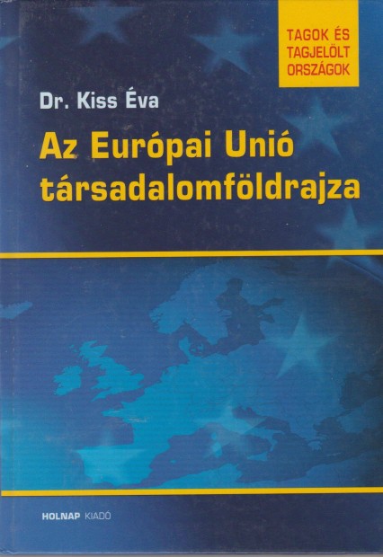 Kiss va: Az Eurpai Uni trsadalomfldrajza