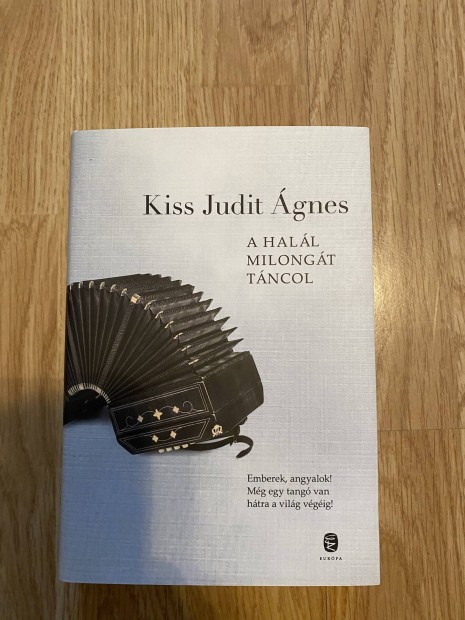 Kiss Judit gnes - A hall milongt tncolt