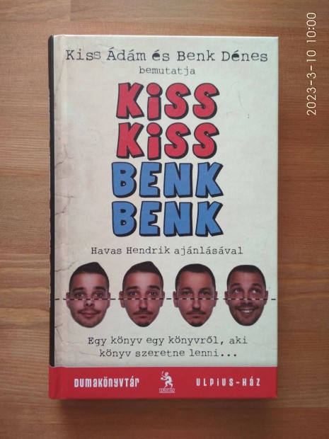 Kiss Kiss Benk Benk knyv