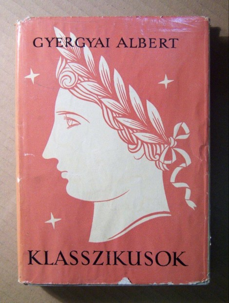 Klasszikusok (Gyergyai Albert) 1962 (viseltes) 8kp+tartalom