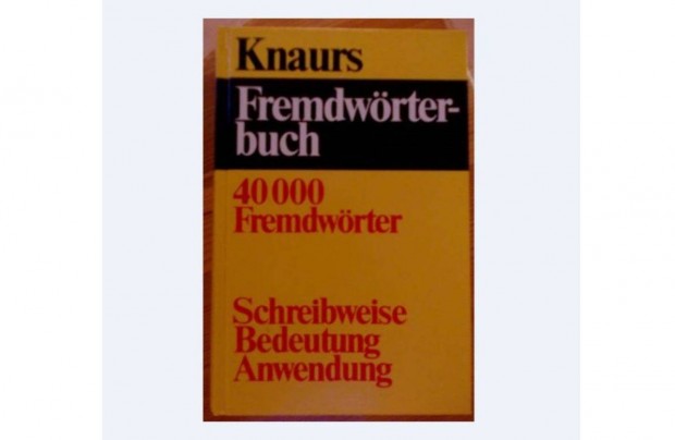 Knaurs Fremdwrterbuch - Idegen szavak sztra (nmet)