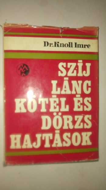 Knoll Szj- lnc- ktl- s drzshajtsok