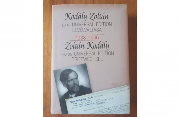 Kodly Zoltn s az Universal Edition levlvltsa 1938-1966