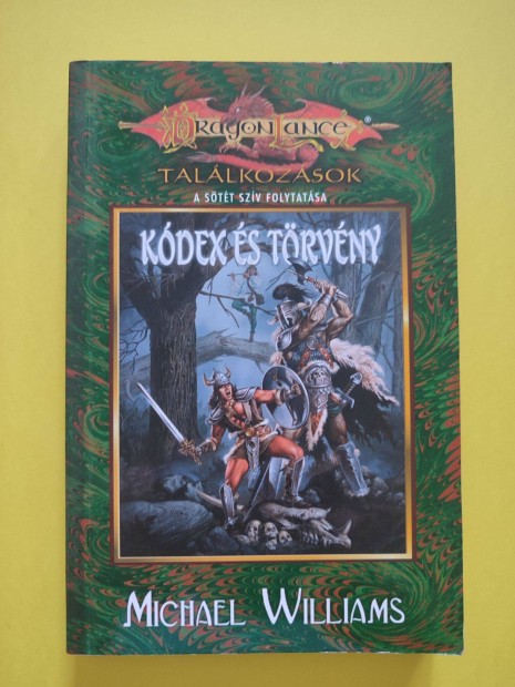 Kdex s Trvny (Dragonlance Tallkozsok 4.)