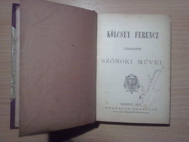 Klcsey vlogatott sznoki mvei - Klcsey orszggylsi naplja(1876)