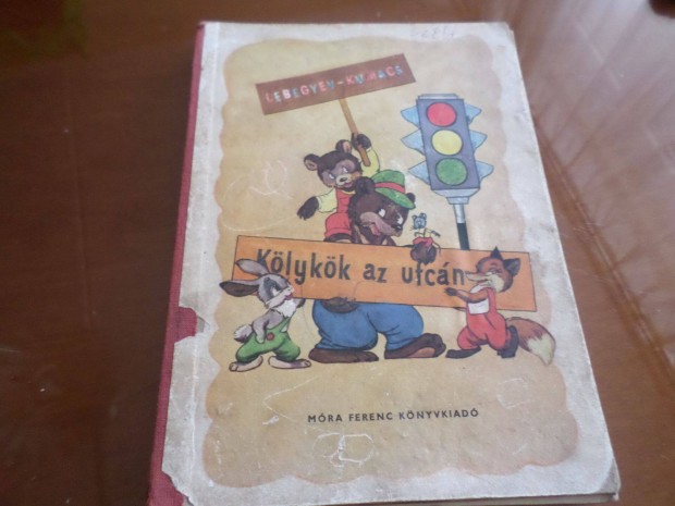 Klykk az utcn, Lebegyev - Kumacs 1959 Ritka! Antik! Gyermekknyv