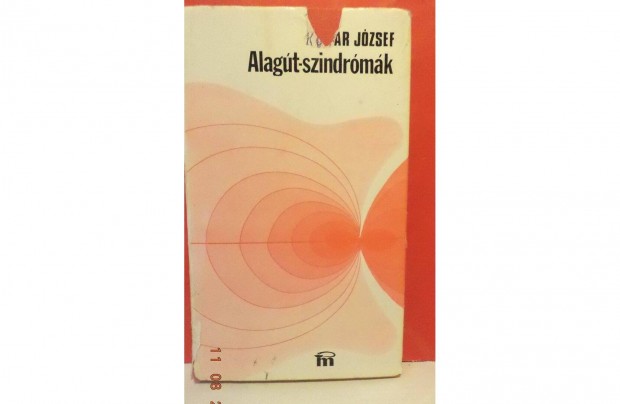 Komr Jzsef: Alagt - szindromk