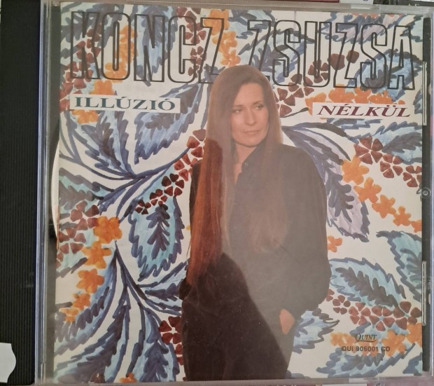 Koncz Zsuzsa-Illuziók Nélkül cd