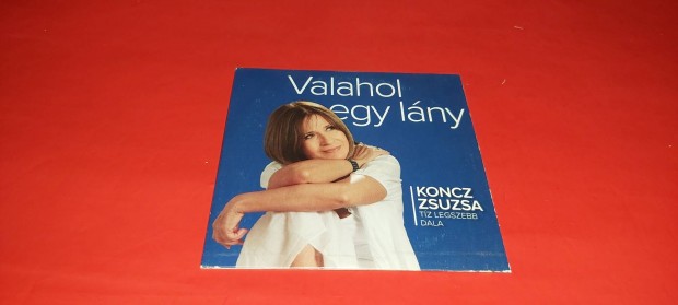 Koncz Zsuzsa Valahol egy lny Cd 2013