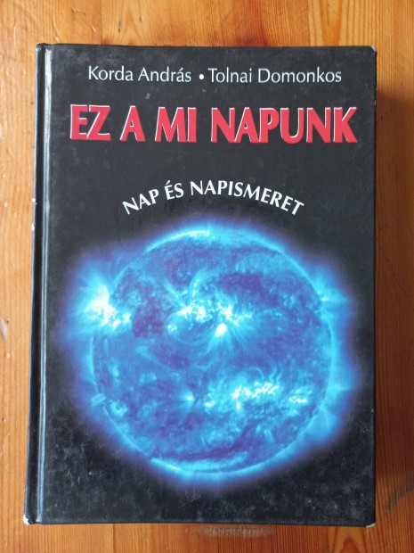 Konda-Tolnai: Ez a mi Napunk (Nap s napismeret)