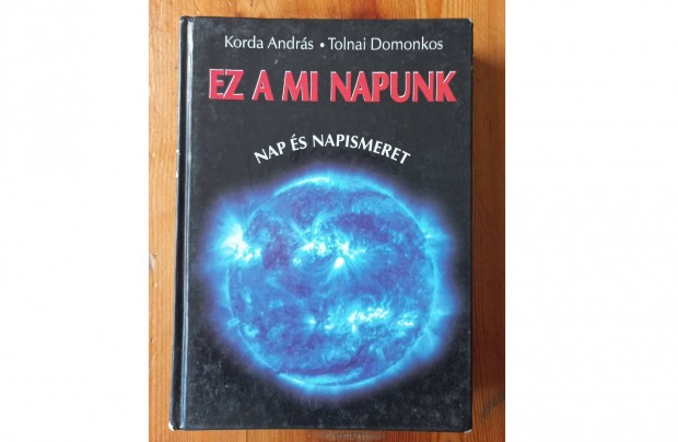 Konda-Tolnai: Ez a mi Napunk (Nap s napismeret)