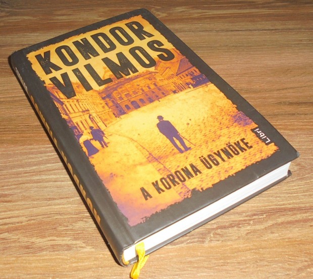 Kondor Vilmos A korona gynke