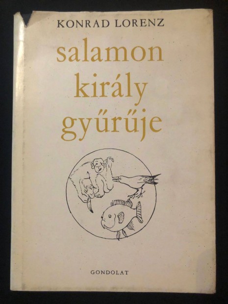 Konrad Lorenz Salamon kirly gyrje (Gondolat kiad, 1983)