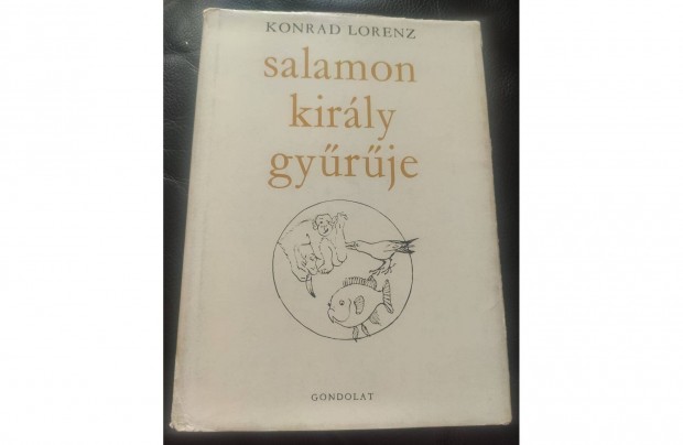 Konrad Lorenz : Salamon kirly gyrje