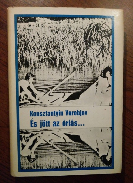 Konsztantyin Vorobjov - s jtt az ris