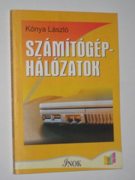 Knya Lszl Szmtgp-hlzatok