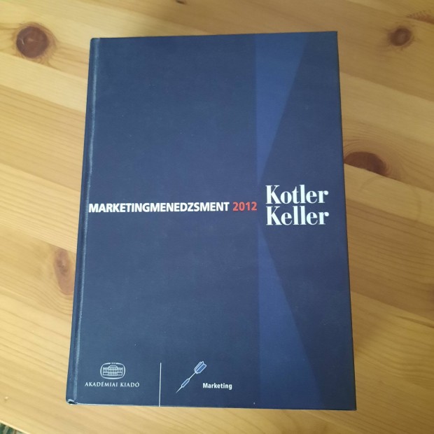 Knyv Kotler-Keller: Marketingmenedzsment 2012