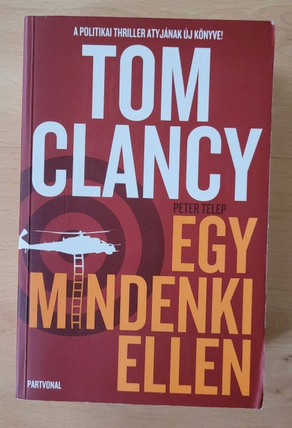 Knyv Tom Clancy Egy mindenki ellen