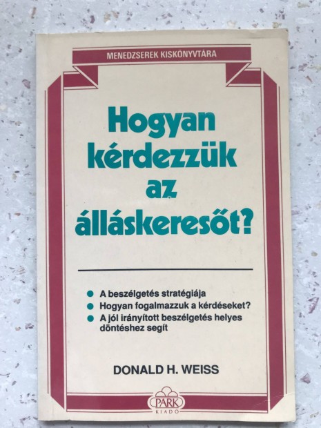 Knyv: Hogyan krdezzk az llskerest?