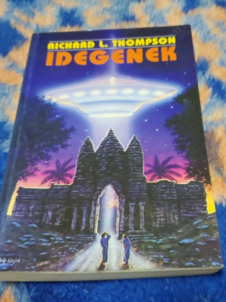 Knyv: Richard L. Thompson: Idegenek