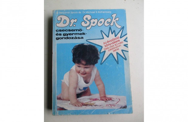 Knyv : Dr. Spock - Csecsem s gyermekgondozsa cm knyve elad!