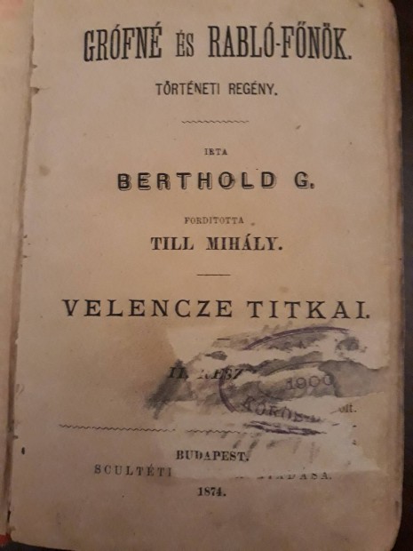 Könyv a múlt- múlt századból /1874 !/