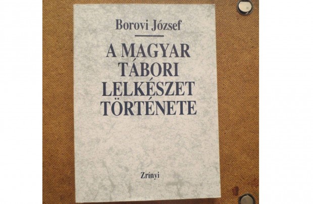 Könyv eladó ( Borovi József: A magyar tábori lelkészet története )