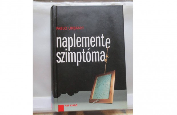 Könyv eladó ( Pablo Urbányi: Naplemente szindróma )