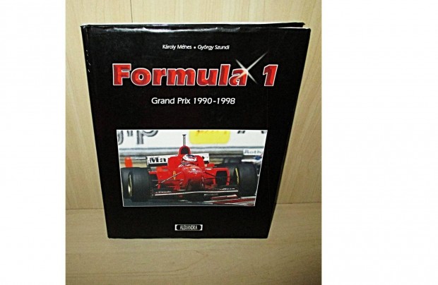 Knyv forma 1 formula 1 Mhes Kroly Szundi Gyrgy