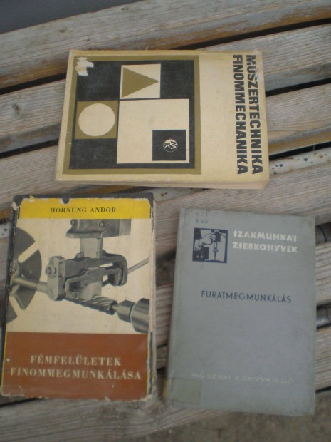 Könyvek, finommechanika, finommegmunkálás, furatmegmunkálás