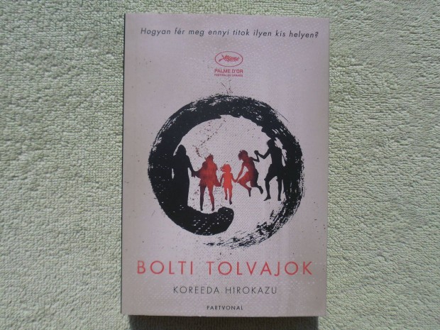 Koreeda Hirokazu: Bolti tolvajok