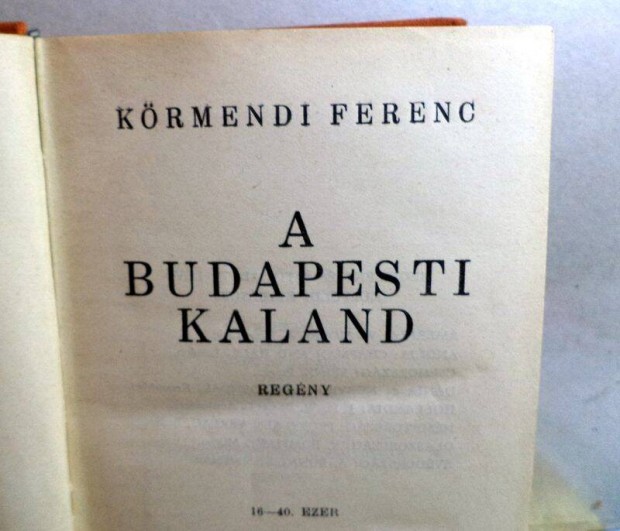 Krmendi Ferenc: A budapesti kaland