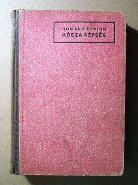 Ksza Npsg (Howard Spring) 1943 (8kp+tartalom)