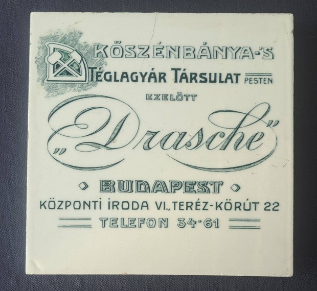 Ksznbnya-S Tglagyr Trsulat Drasche,csempe. Ritkasg!