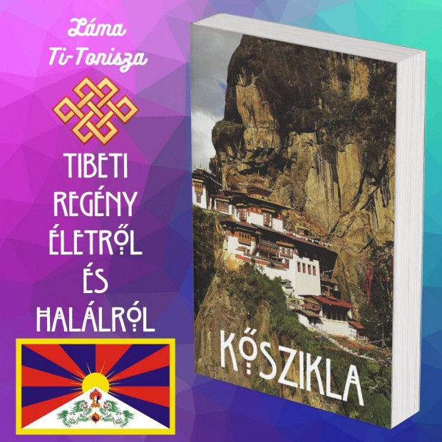 Kszikla - Lma Ti-Tonisza - knyv - Tibeti regny